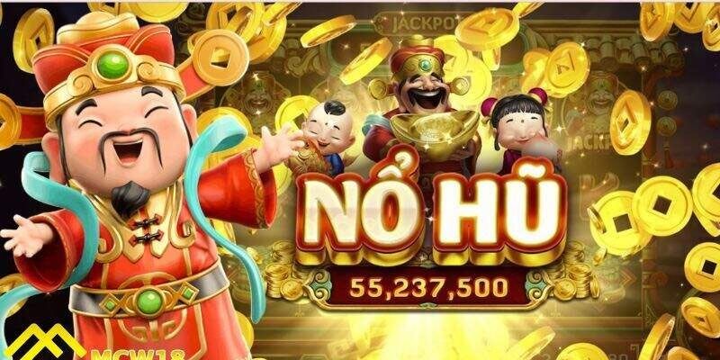 Kinh nghiệm tiếp cận Nổ hũ thần tài một cách hợp lý